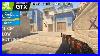 Counter Strike 2 Xeon X3450 Gtx 1660 Super Deathmatch Low Settings 1080p