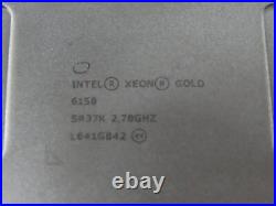 Intel Xeon Gold 6150 2.7Ghz 18-Core 165W FCLGA3647 CPU SR37K